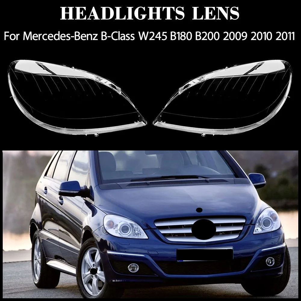 

Headlamp Cover Mask Lamp Shade Headlight Shell Lens Original Lampshade For Mercedes-Benz B-Class W245 B180 B200 2009 2010 2011