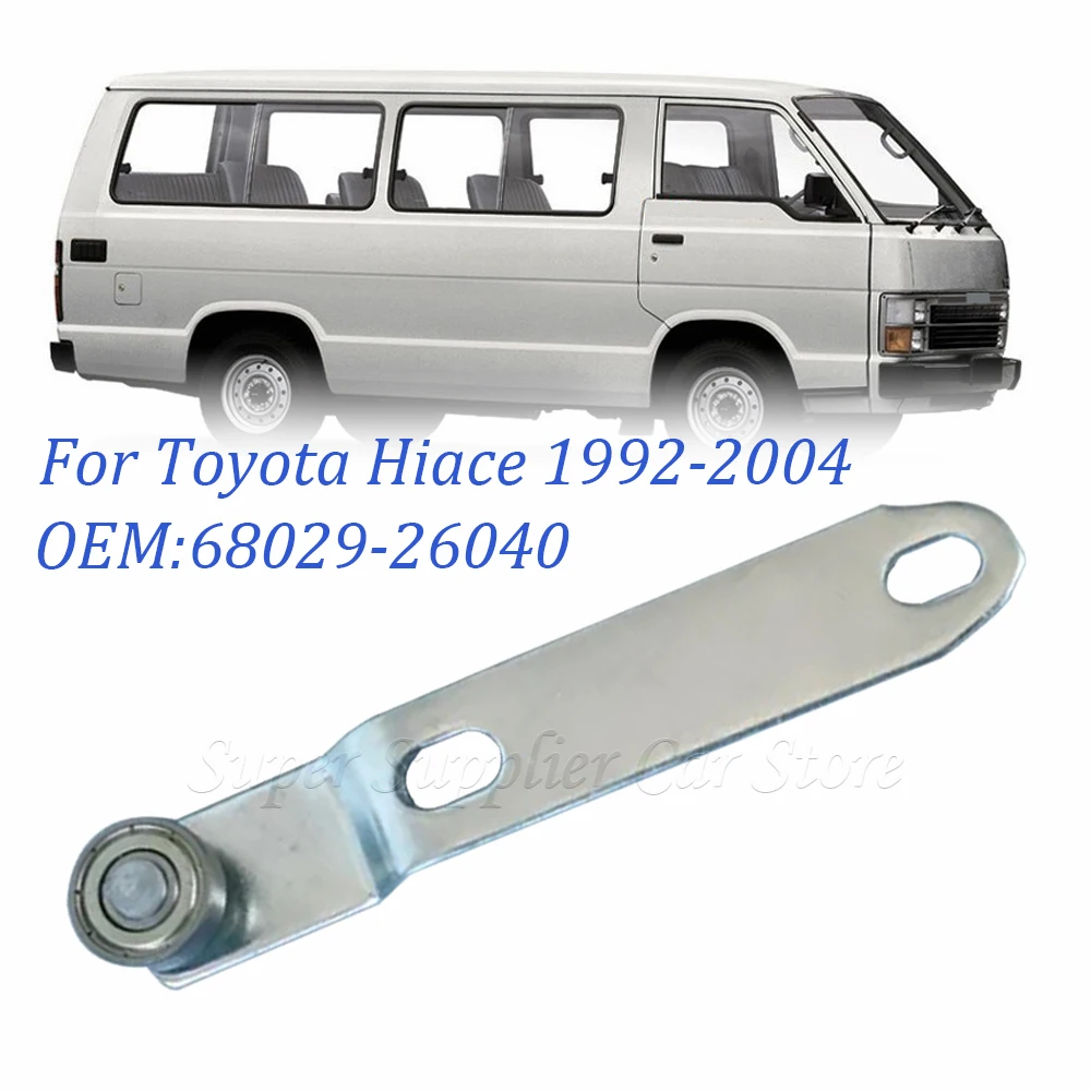 68029-26040 Car Accessories For Toyota Hiace 1992-2004 New Benekar Sliding Door Roller Lower Small