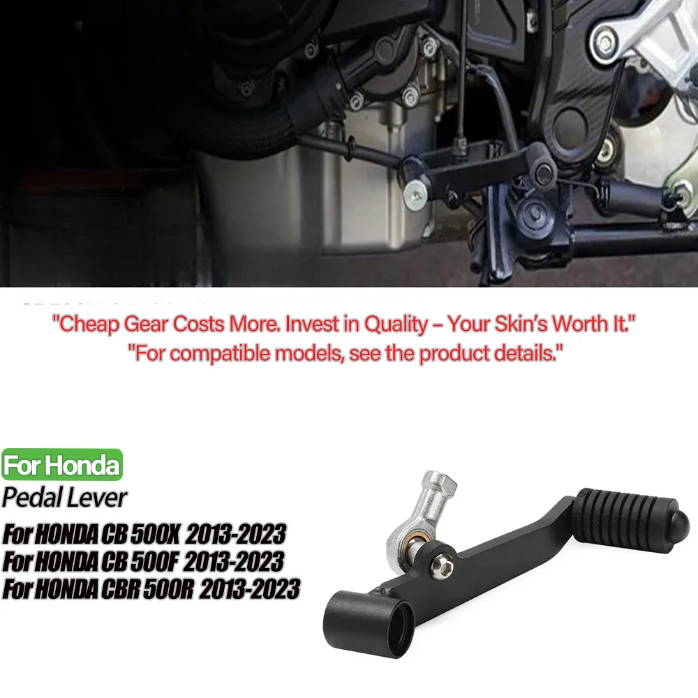 

Left Gear Shift Lever For HONDA CB500X CBR500R CB500F 2013-2023 Shifter Pedal Toe Pegs Motorcycle Accessories CBR CB 500 F X