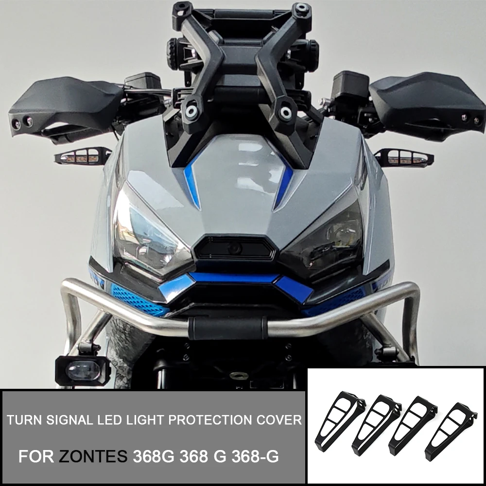 

For ZONTES 368G 368 G 368-G Motorcycle Turn Signal LED Light Protection Cover Shield LED Indicator Protectors Accessories
