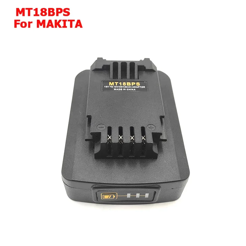 MT18BPS Adapter Converter For Makita 18V Li-ion Battery BL1830 For Black Decker For Porter Cable For Stanley Lithium Tool LBXR20