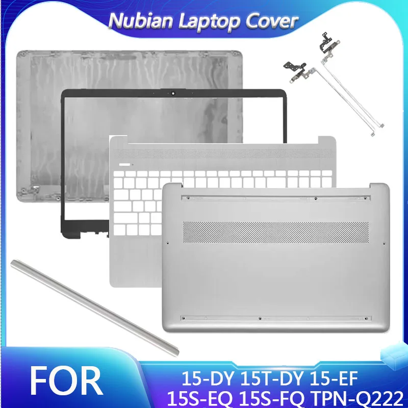

For 15-DY 15T-DY 15-EF 15S-EQ 15S-FQ TPN-Q222 LCD Back Cover Front Bezel Hinges Palmrest Bottom Case Silver
