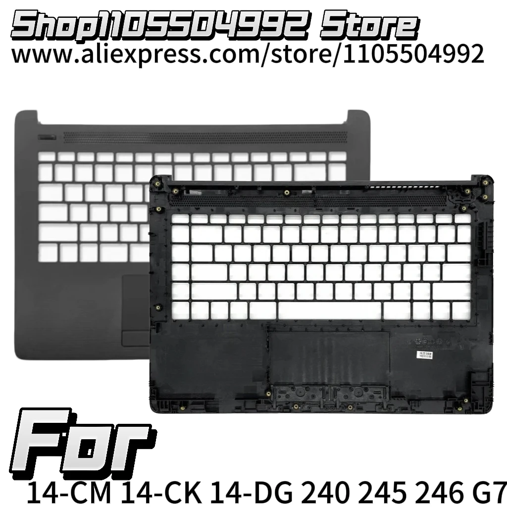 Original Laptop Top Case For 14-CM 14-CK 14-DG 240 245 246 G7 Palmrest Upper Housing Cover Keyboard Bezel Black Shell