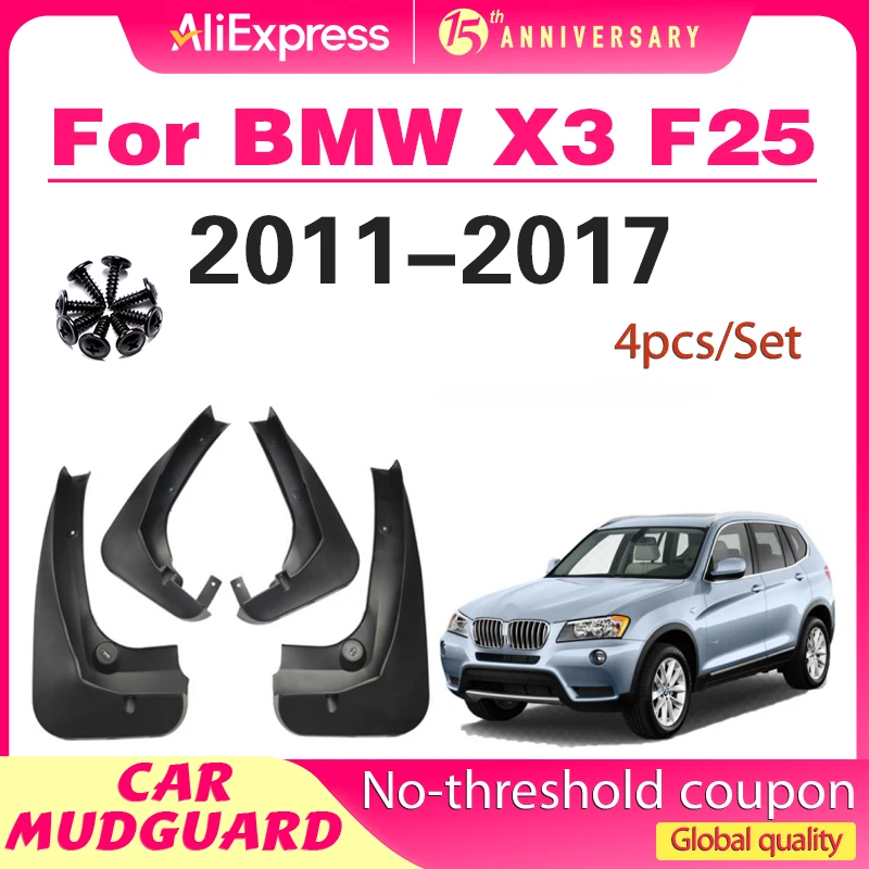 

Front Rear 4pcs 2011 - 2017 FOR BMW X3 F25 Mudguards Fender Mud Flap Guard Splash Mudflaps Car Accessories
