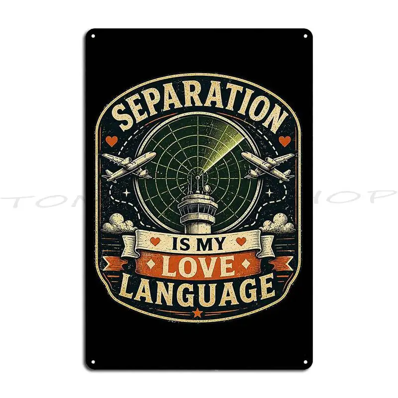 Separation Is My Love Language Vintage Metal Plaque Poster Plaques Wall Mural Garage Wall Decor Customized Tin Sign Poster