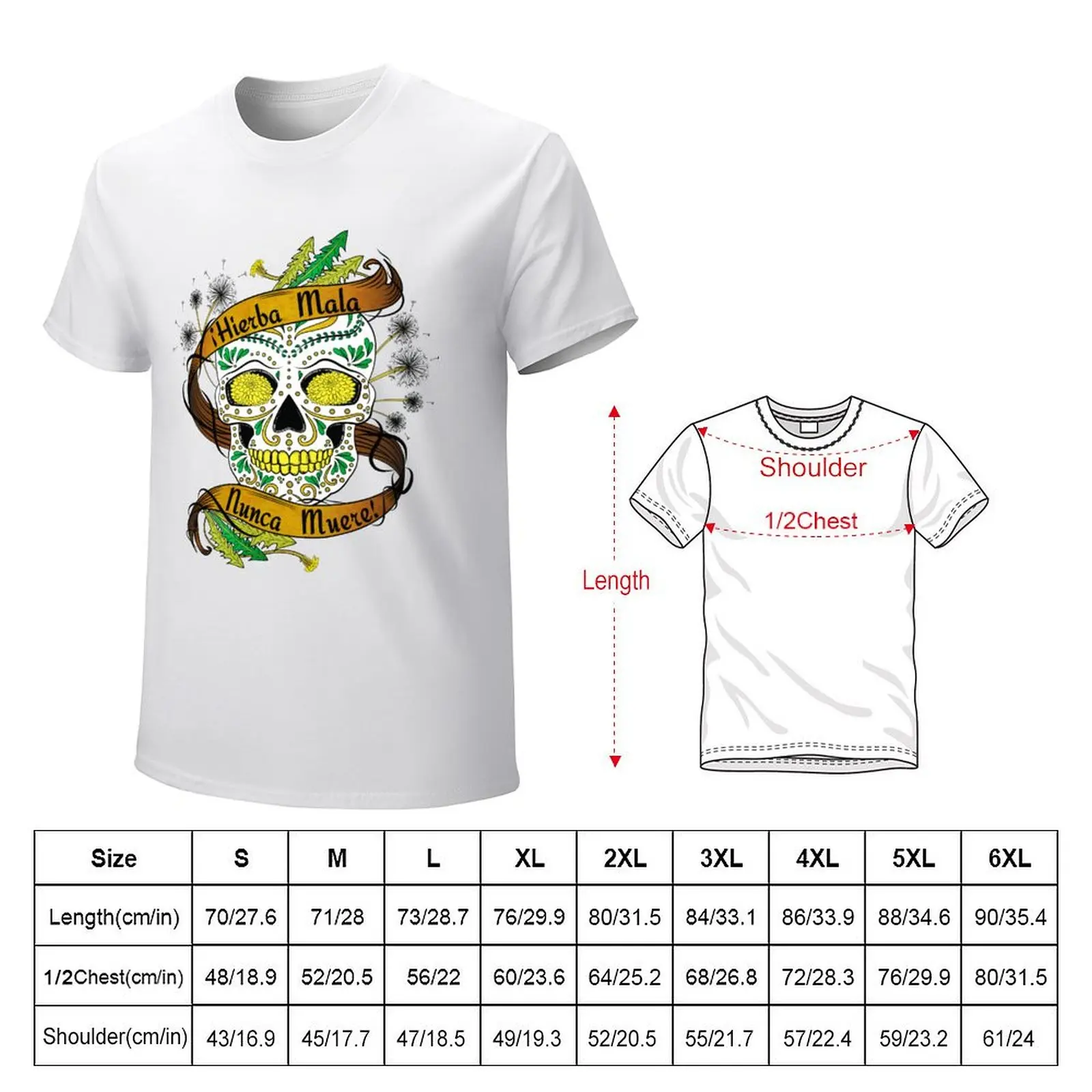 Hierba Mala Nunca Muere Sugar Skull T-Shirt vintage clothes for a boy hippie clothes summer tops fitted t shirts for men