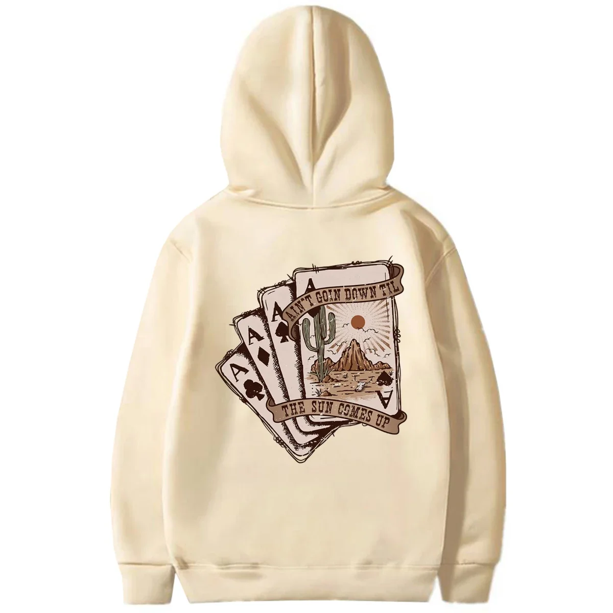 Ain't Going Down Til The Sun Comes Up Hoodies Western Sweatshirt Cowgirl Unisex Hoodie Vintage Long Sleeve Cactus Pullovers