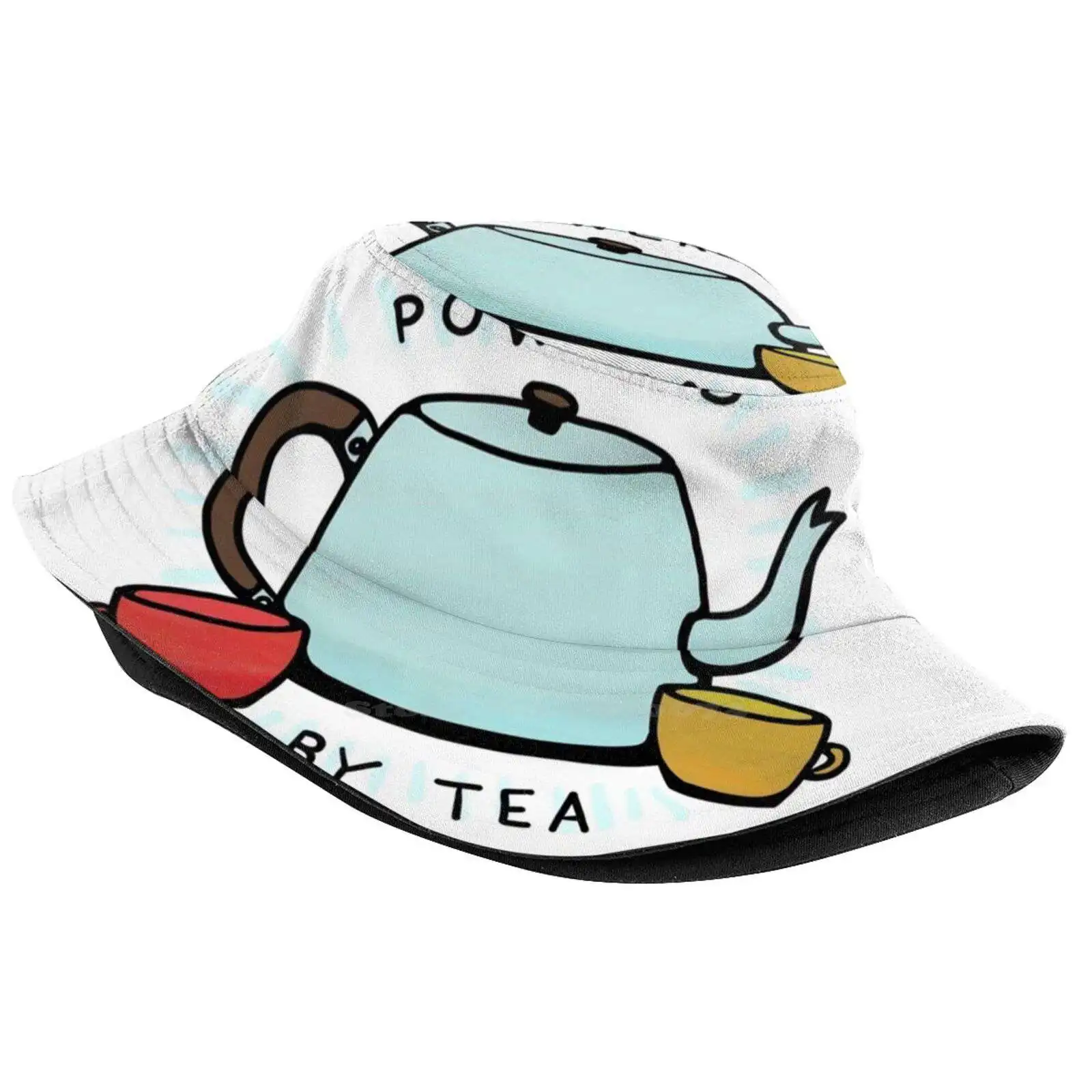 Powered By Tea Women Men Fisherman Hats Bucket Caps Teapot Teacup Cuppa Cup Of Tea Pot Of Tea Relaxation Company