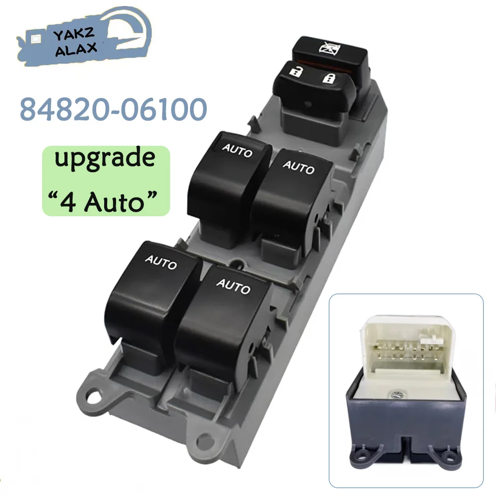 Front Driver Side 4 Auto Master Power Window Contol Switch for Toyota RAV4 Corolla Yaris Camry Highlander Vios 84820-06100