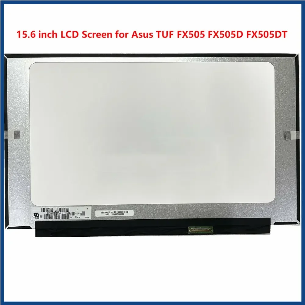 

15.6 inch LCD Screen for Asus TUF FX505 FX505D FX505DT Display IPS Panel EDP 40pins 144HZ FHD 1920x1080