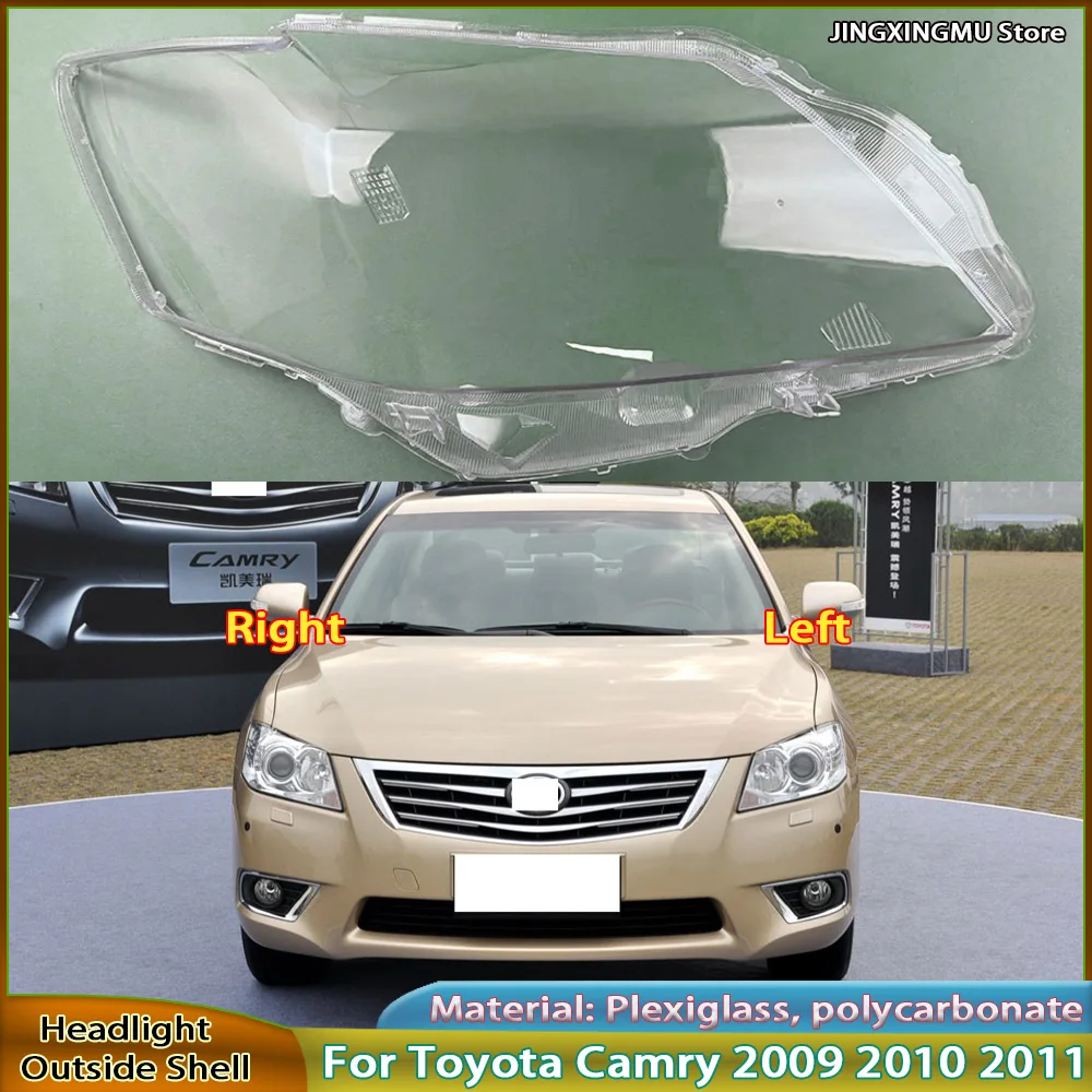 

Headlight Cover For Toyota Camry 2009 2010 2011 Replacement Front Car Light Auto Shell Lampcover Lampshade