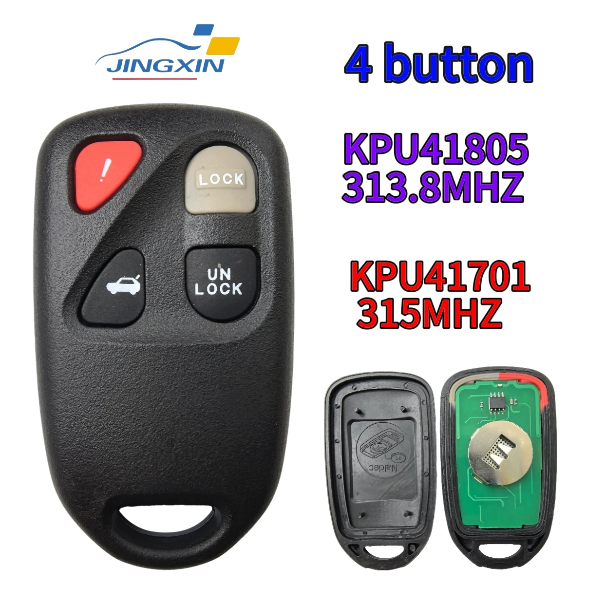 

Jingxin 313.8MHz/315MHZ FCC ID: KPU41805/KPU41701 Remote Key Fob for Mazda RX-8 2004 2005 2006 2007 2008 key/shell/PCB Board