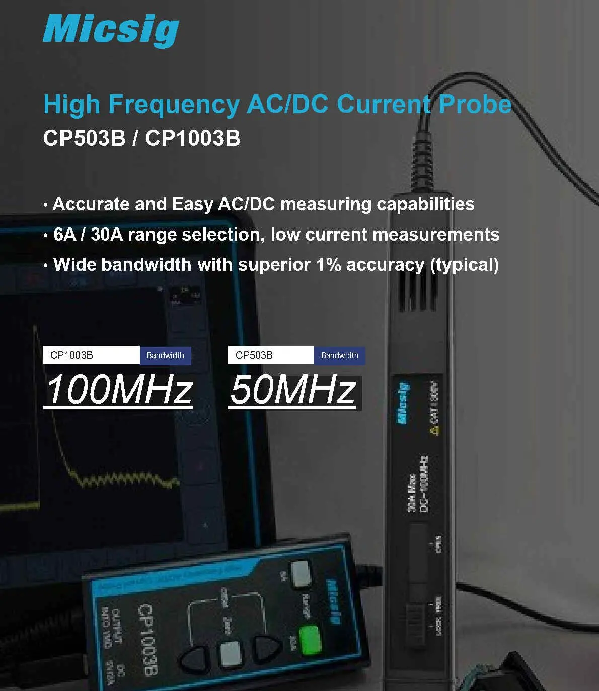 Micsig Cp2100a/B Ac/Dc Stroomsondes 2.5Mhz 10a/100a Maximaal Meetbare Huidige 100apk 70.7 Armen (Dc Acpk) Z 10a 100a