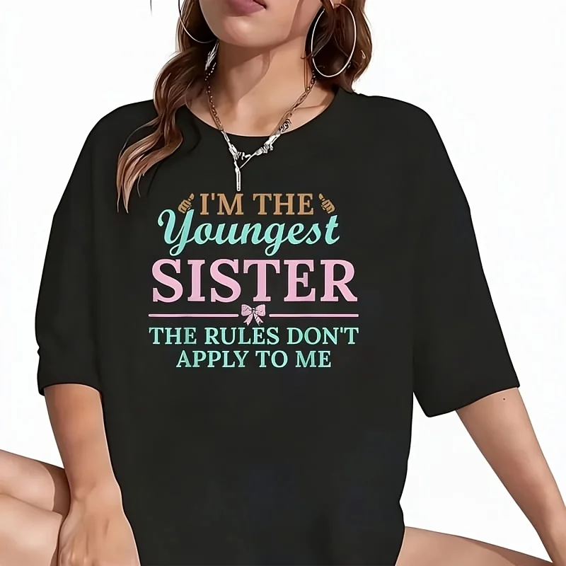 I'm The Youngest Sister Rules Don't Apply to Me Women's T-Shirt Funny Graphic Short Sleeve Tee Novelty Shirt Casual Crew Neck Top 100% Cotton S-5XL
