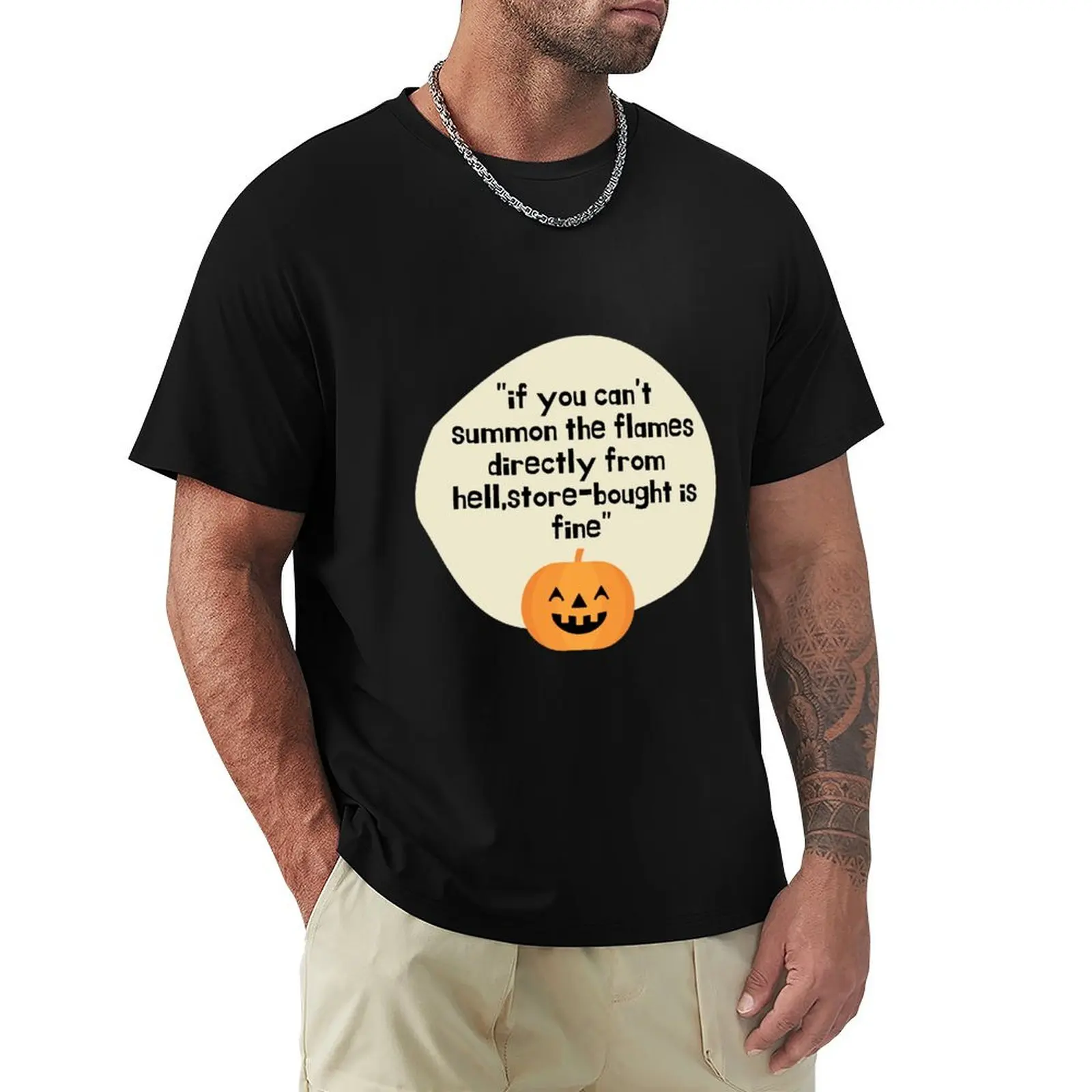 Witchy Ina Garten meme'if you can't summon the flames directly from hell,store-bought is fine" T-Shirt blanks Men's t shirts