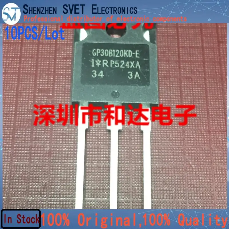 

10 шт./лот IRGP30B120KD-E GP30B120KD-E MOS TO-247 импортный оригинальный новый и в наличии 100% тест
