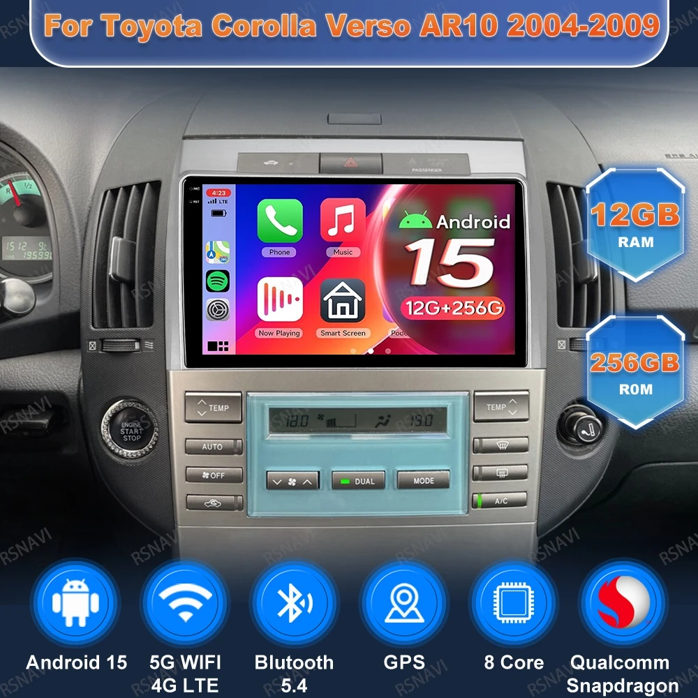 

Car Radio Andoird 15 For Toyota Corolla Verso AR10 2004-2009 Head Unit Multimedia Navigation Wireless Carplay Auto 5G WIFI GPS