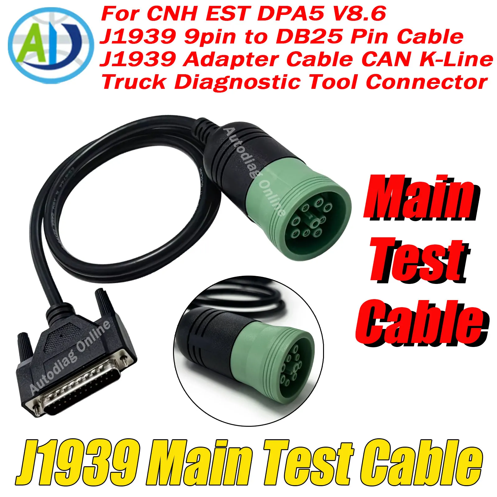

Main Test Cable for CNH EST DPA5 V8.6 Truck Diagnostic Tool Connector DB25 Pin to 9pin J1939 Adapter Cable CAN K-Line For J1939
