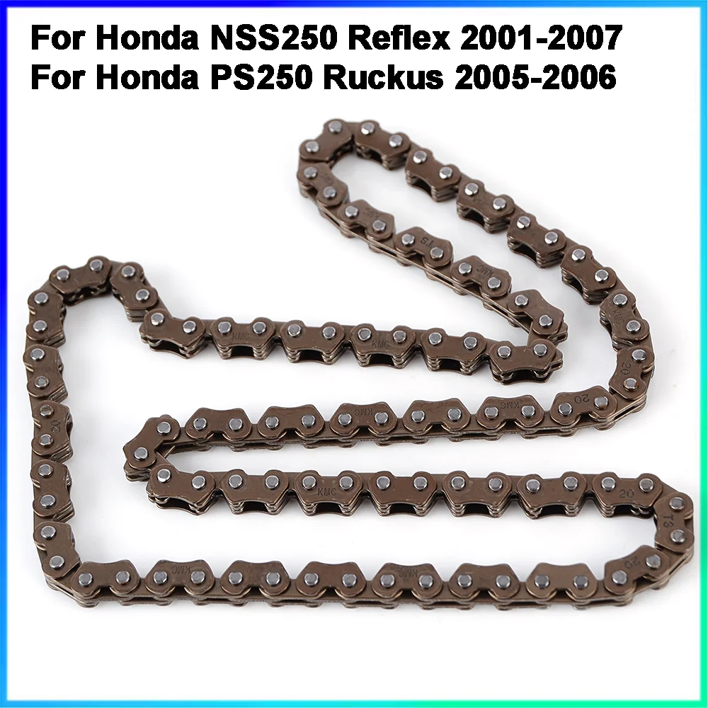 Cadena de distribución de leva de cigüeñal de motocicleta para Honda PS250 PS 250 Ruckus NSS250 Reflex CN250 Helix CH250 Elite 14401-KM1-003