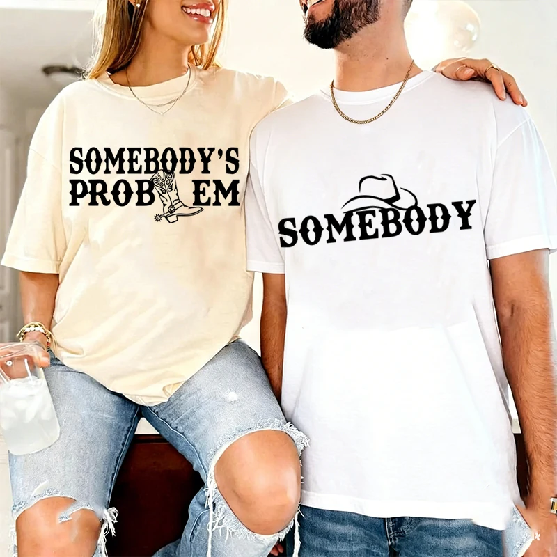 

Somebody/Somebody's Problem Couple T-Shirt Matching Outfits Crewneck Short Sleeve Women Men Fun Lovers Tees for Anniversary Gift