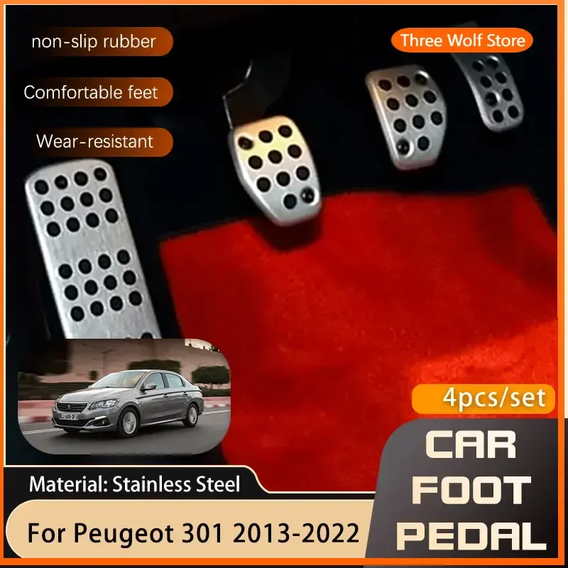 

Для Peugeot 301 Citroen C-Elysee IKCO Tara 2013 ~ 2022 автомобильные педали акселератора, тормоза, нескользящие накладки на педали из нержавеющей стали