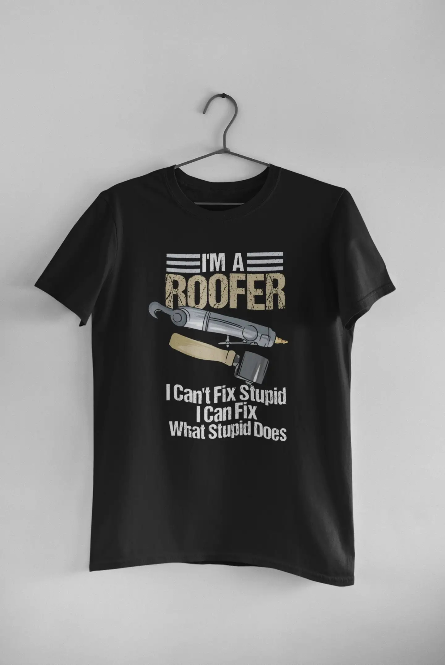 Roofer T Shirt Journeyman Home Builder Fix Stupid