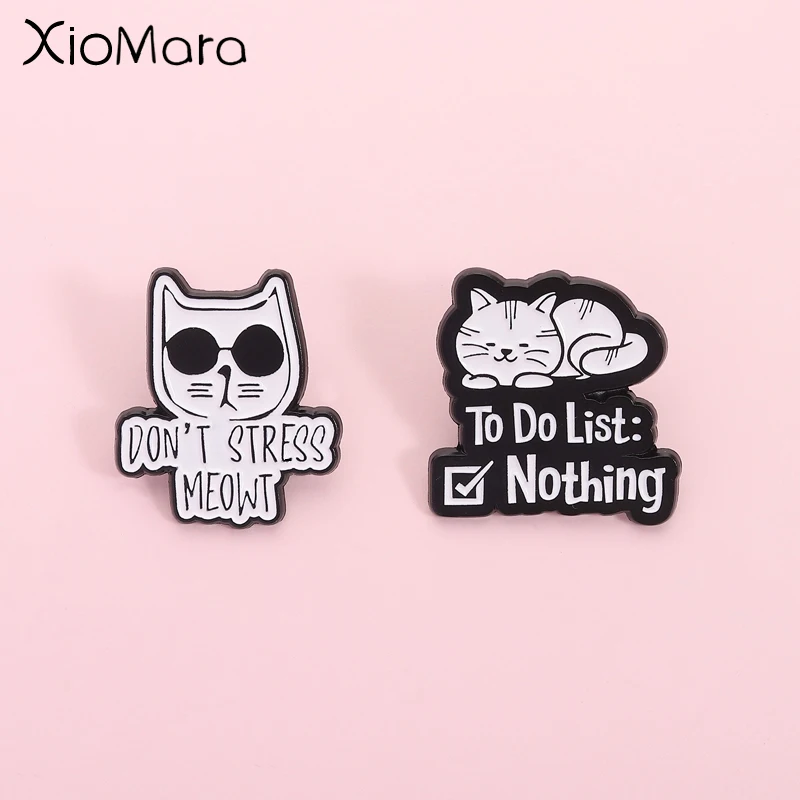 Niedliche Tiere Emaille Pin Lustiger Text Katze Don't Stress Meowt Brosche Revers Rucksack Abzeichen Schmuck Geschenk
