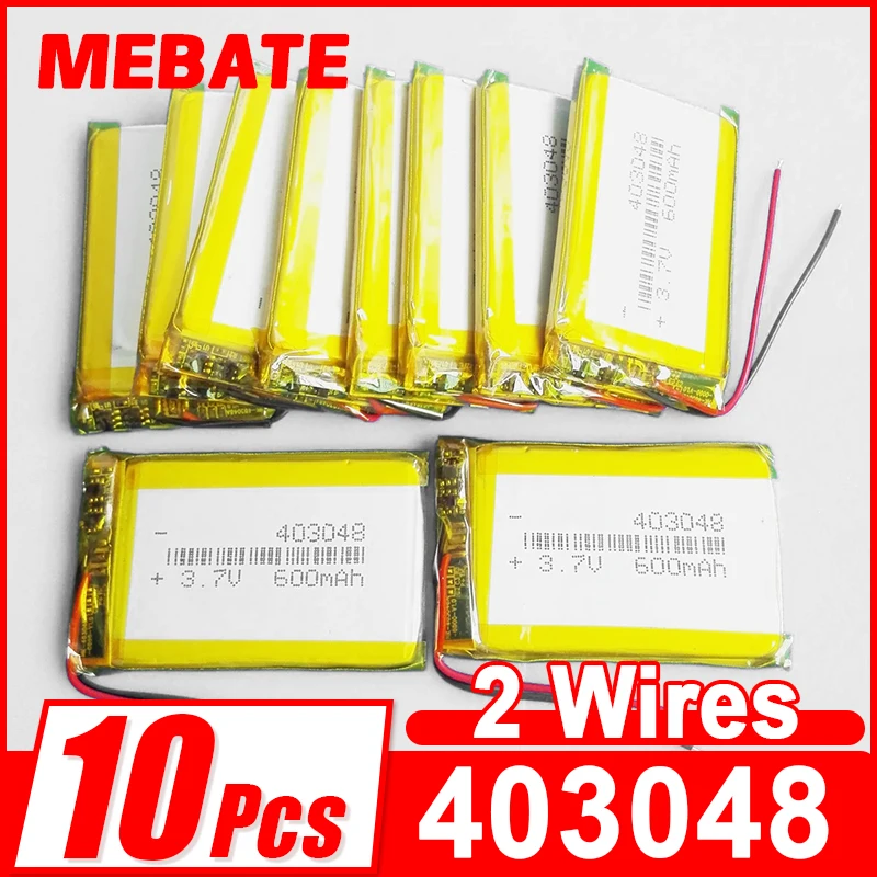 Lot 10 pcs 3.7V 600mAh Lipo Rechargeable Battery 403048 For MP3 GPS DVD Recorder Speaker Headset E-book Camera