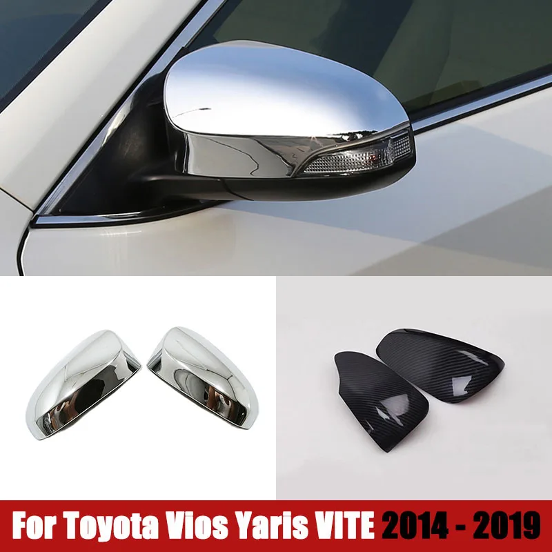 ABS Chrome Accessories For Toyota Vios Yaris VITE 2014 2015 2016 - 2019 Car Styling Front Door Side Rearview Mirror Cover Trim