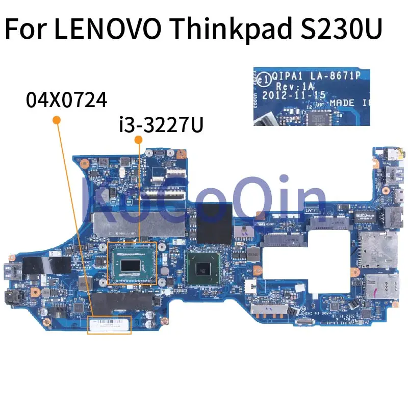 

For LENOVO Thinkpad S230U i3-3227U Notebook Mainboard 04X0724 LA-8671P SR0XF DDR3 Laptop Motherboard