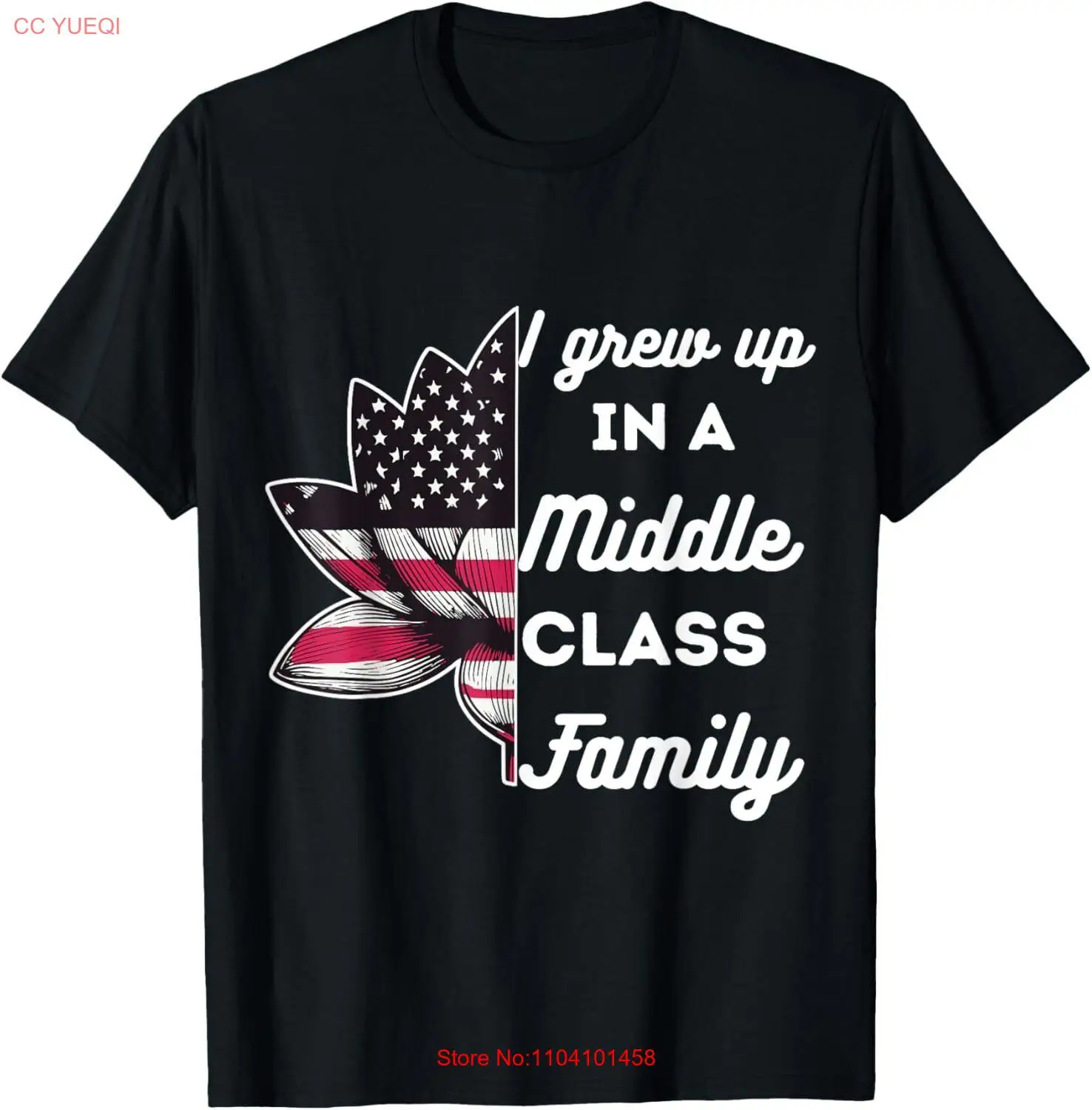 I Grew Up in a Middle Classe Family Tee Proud Kamala Harris T-Shirt