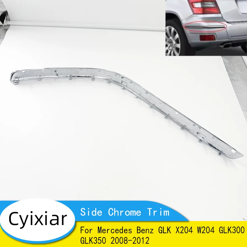 Brand New Rear Bumper Side Chrome Trim For Mercedes Benz GLK X204 W204 GLK300 GLK350 2008-2012 2048851921 2048852021