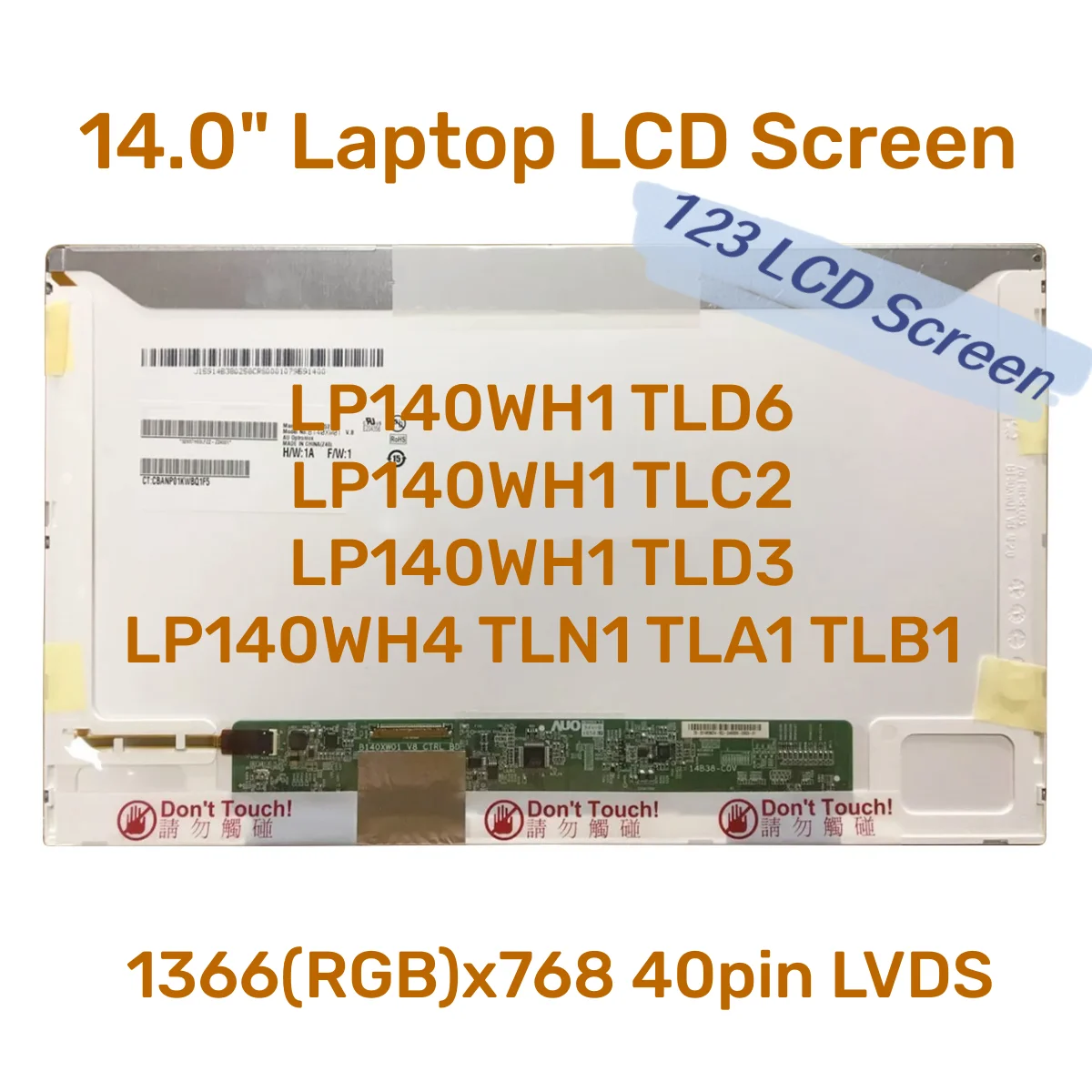 

14 Inch Matrix LP140WH1 TLD6 LP140WH1 TLC2 LP140WH1 TLD3 LP140WH4 TLN1 TLA1 TLB1 Laptop Lcd Screen 1366*768 40 Pin