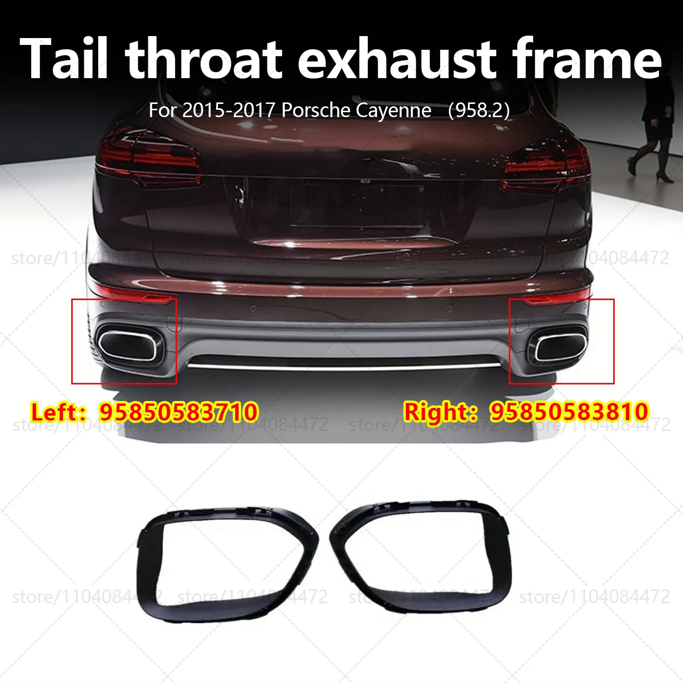 For 2015-2017 Porsche Cayenne （958.2）Tail Throat Exhaust Frame OEM 95850583710 95850583810