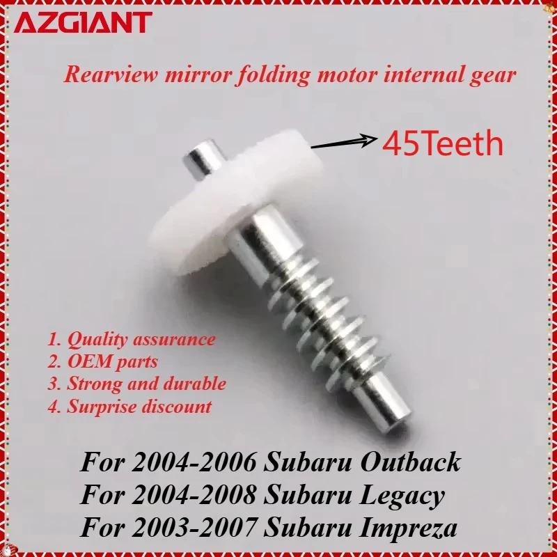 

AZGIANT Car rearview mirror folding motor internal gear for Subaru Outback/Legacy/Impreza new high quality replacement parts OEM
