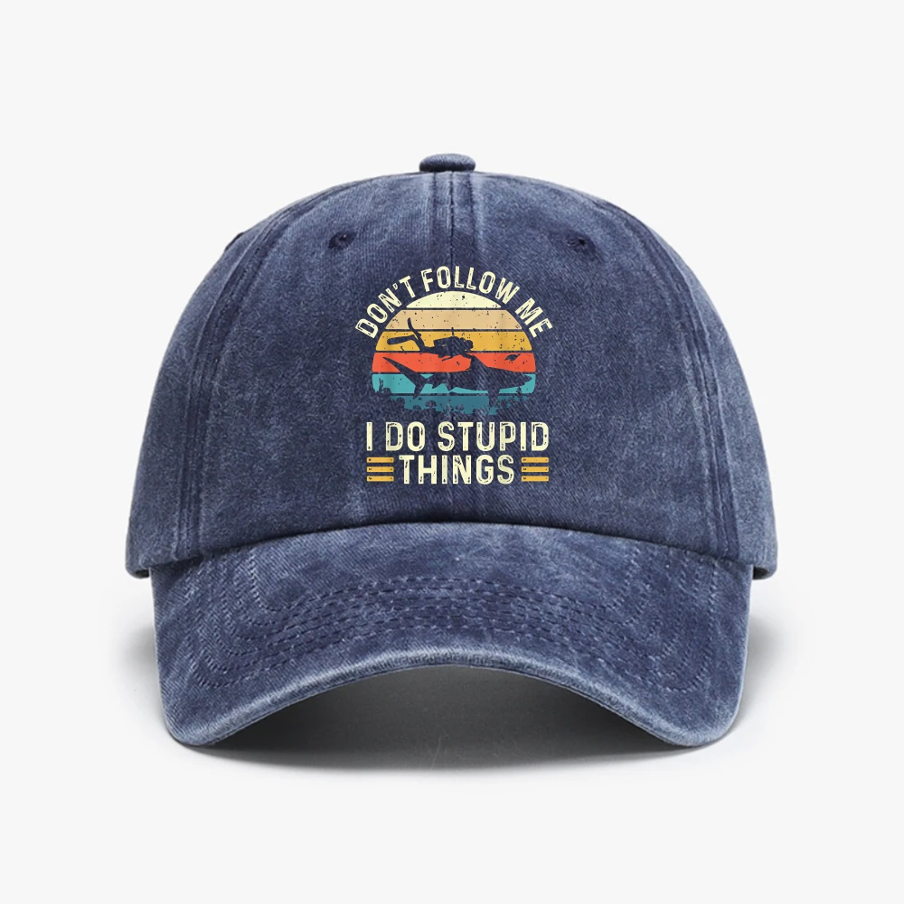 Don't Follow Me I Do Stupid Things Scuba Diving Diver Baseball Cap man women Adjustable Soft Cotton Washed cowboy hat