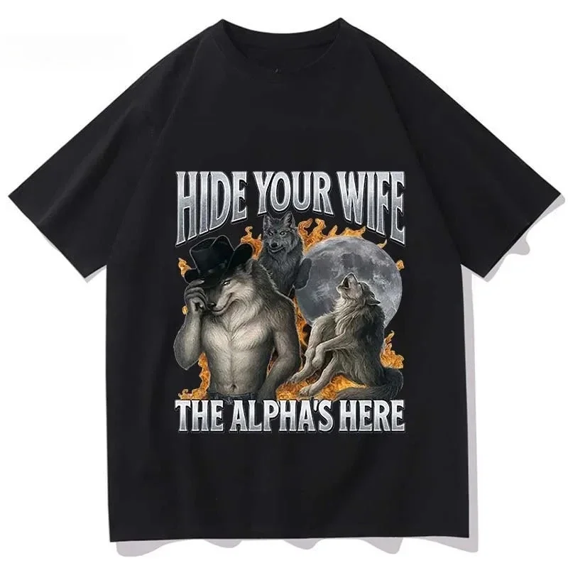 Hide Your Wife, Alpha Werewolf Is Coming! Funny Werewolf Meme T-shirt, Trendy Fashion Harajuku Casual Street Tees Aesthetic Tops