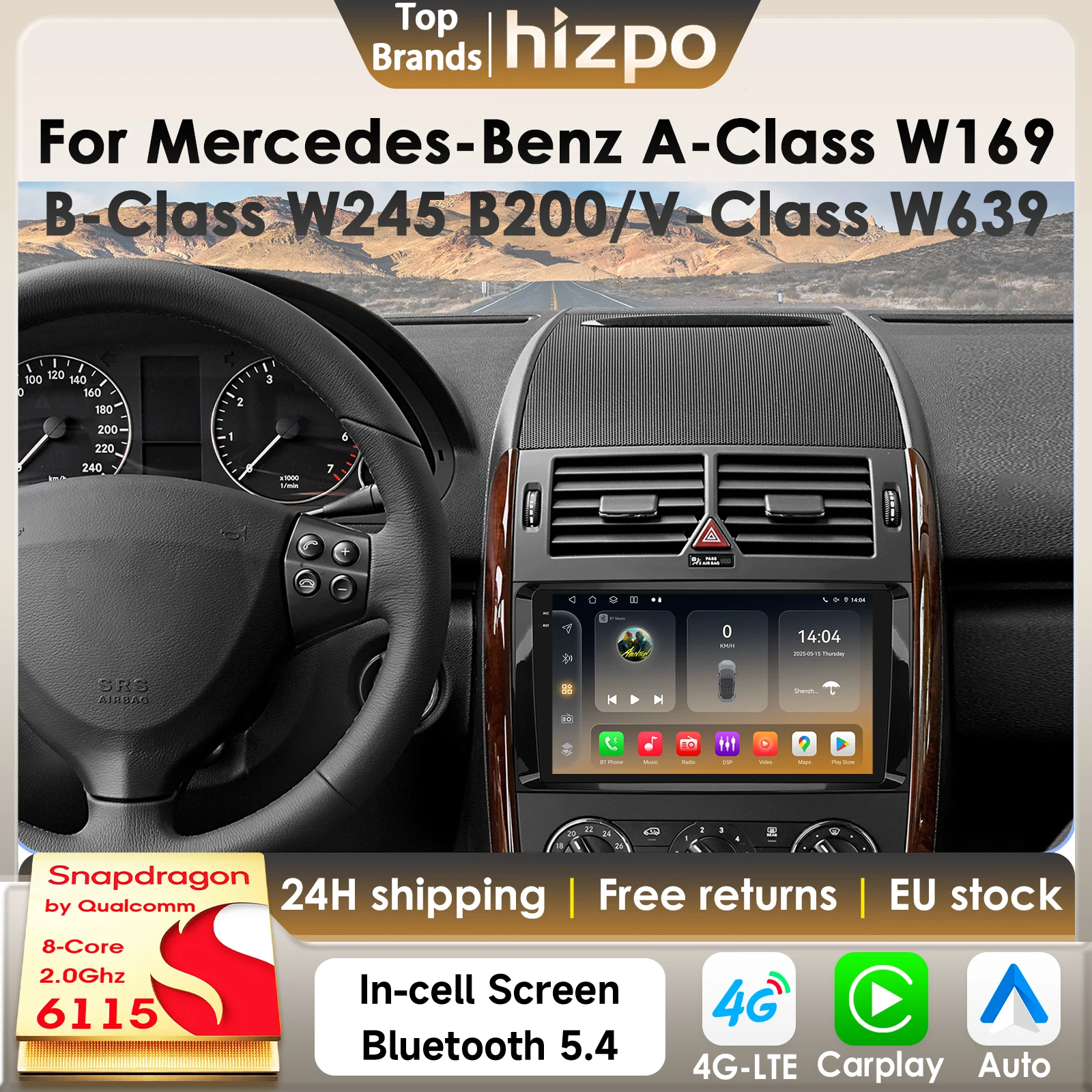 Hizpo Carplay Android14 Autoradio für Mercedes Benz A/B Klasse B200 W169 W245 W906 2500 Sprinter 3500 W639 Vito Viano VW 4G 6115