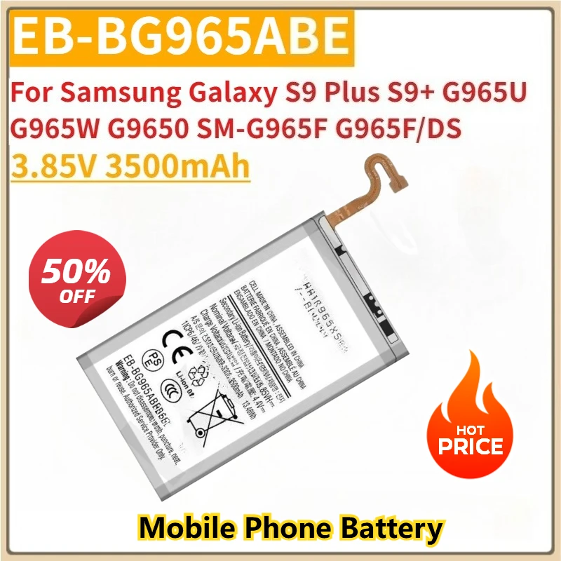 

New Replacement Phone Battery EB-BG965ABE 3.85V 3500mAh for Samsung Galaxy S9 Plus S9+ G965U G965W G9650 SM-G965F G965F/DS