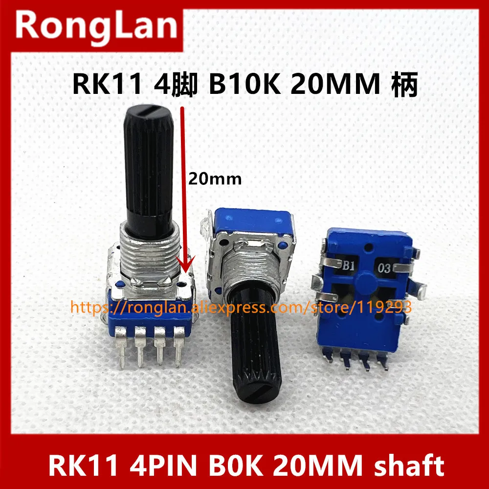 Brand new RK11 potentiometer B10K single 4-pin shaft length 20mm volume power amplifier-10PCS