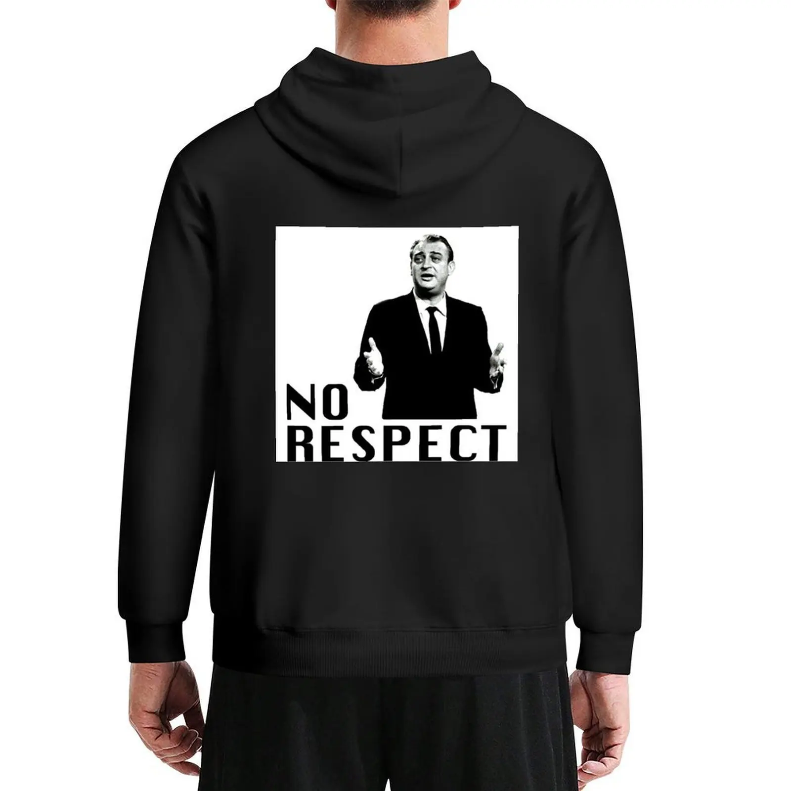 

Rodney Dangerfield No Respect 1 Hoodie hooded shirt men wear mens designer clothes korean clothes big size hoodie