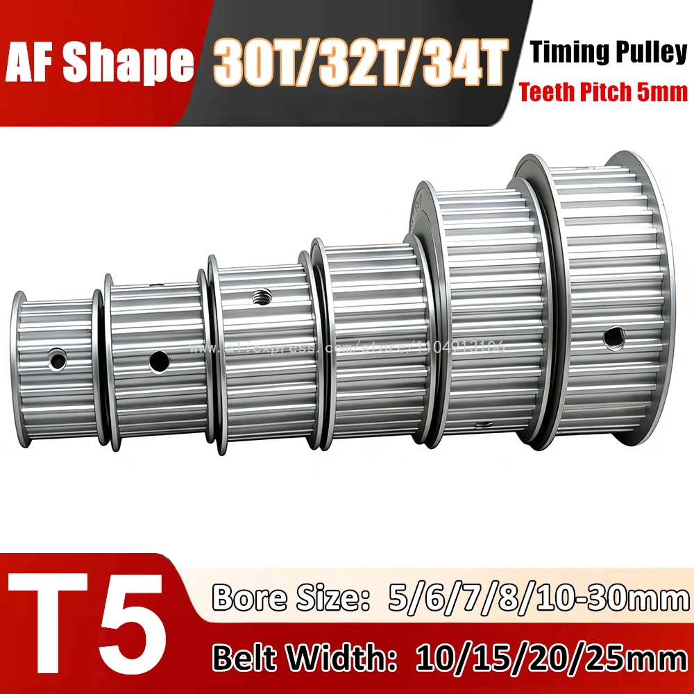 Timing Pulley T5-30/32/34Teeth Bore 5/6/6.35/8-30mm Alloy Wheels AF Shape For T5 Width 10/15/20/25mm Timing Belt Teeth Pitch 5mm