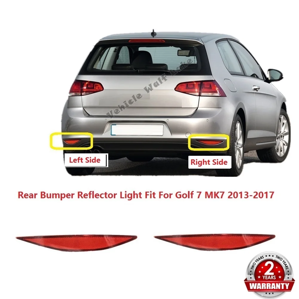 

For VW Golf 7 A7 MK7 2013 2014 2015 2016 2017 Car-Styling Rear Tail Bumper Corner Reflector Decorative False Light Lamp