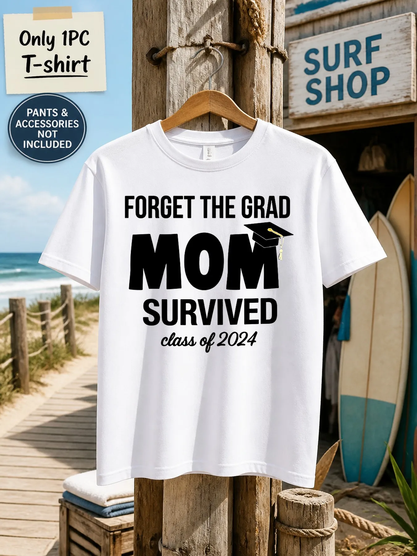 1pc Mens Graphic T Shirt Forget The Grad Mom Survived Class of 2024 Short Sleeve Crew Neck[solely 1pc T-SHIRT]