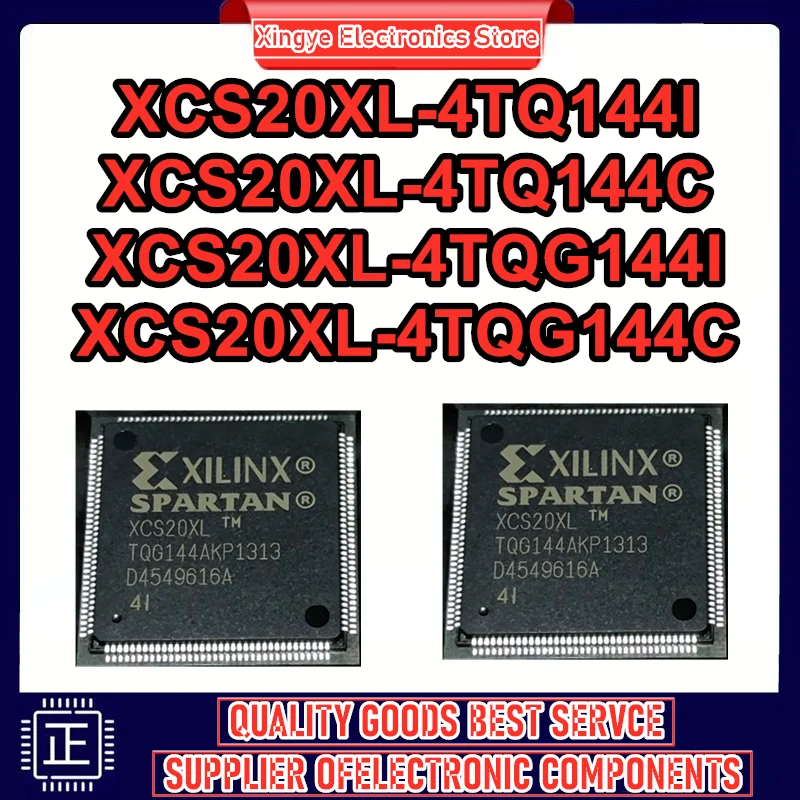 

XCS20XL-4TQ144I XCS20XL-4TQ144C XCS20XL-4TQG144I XCS20XL-4TQG144C IC Chip in stock