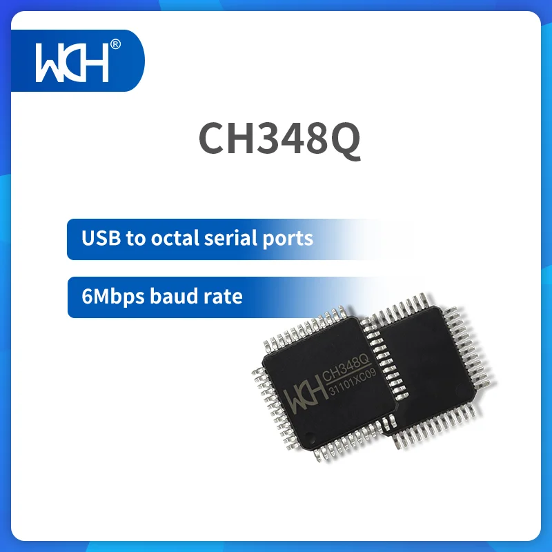 5Pcs/Lot CH348 480Mbps high-speed USB to 8 UART chip, 1200bps to 6Mbps, RS485 control, 48-channel GPIO, LQFP48 and LQFP100