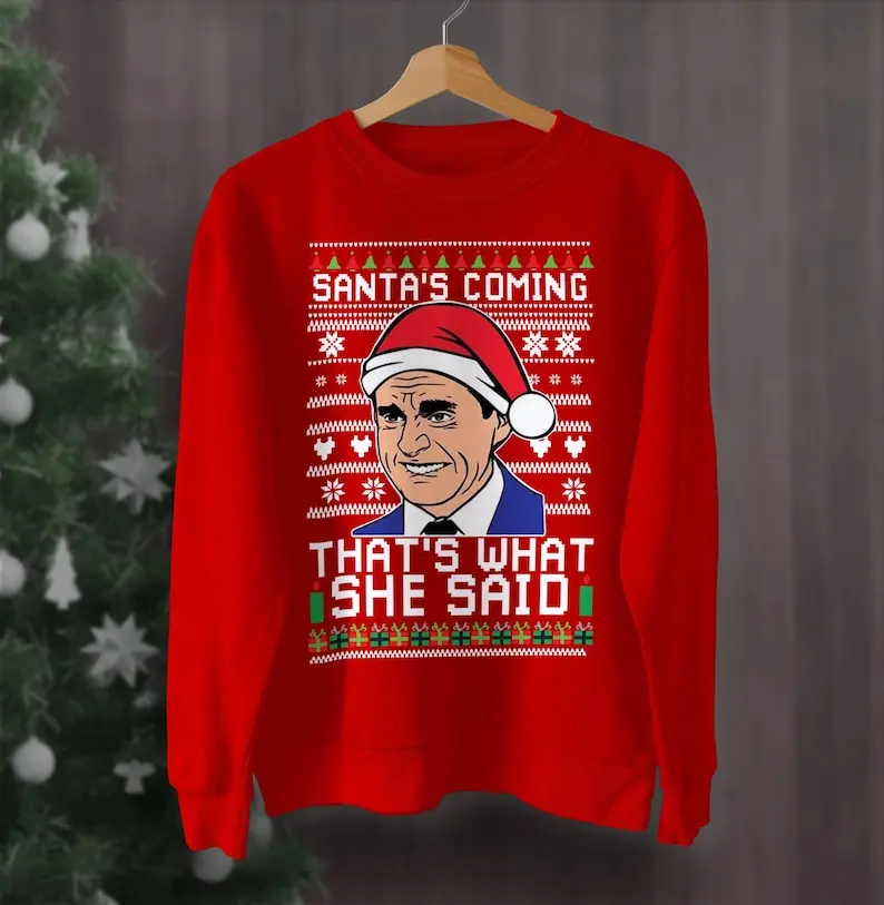 Santas قادم هذا ما قلت سترة سترة عيد الميلاد القبيحة مكتب سانتا قادم ذلك ما قلت للجنسين البلوز