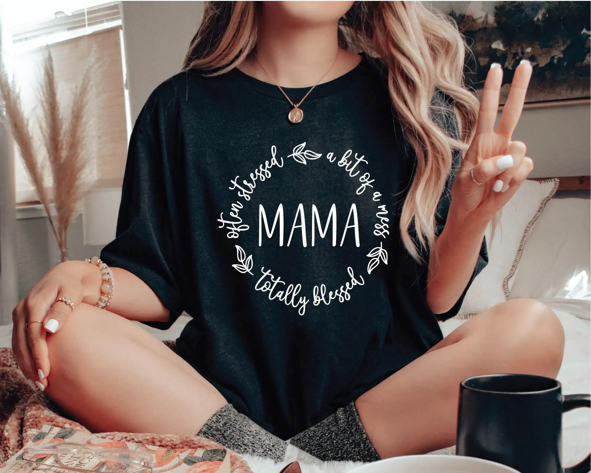 Mama T Shirt Often Stressed Mom Totally Blessed Mother'S Day A Bit Of Mess