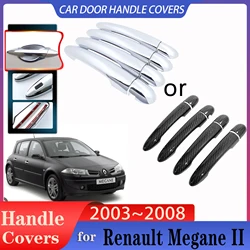 Door Handle Cover for Renault Megane II MK2 2003~2008 Car Imitation Carbon Fiber Handle Or Chrome Door Handles Cover Accessories
