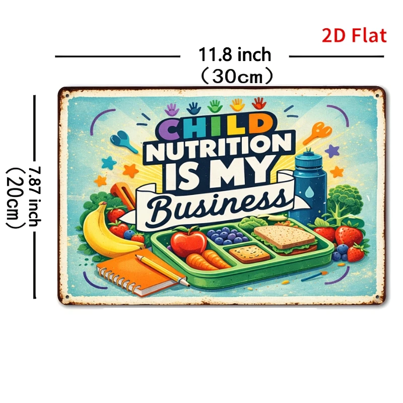 2D Flat - [2Dflat] 1pc 30X20Cm- Child Nutrition Vintage Metal Sign Child Nutrition Is My Business School Cafeteria Wall Decor